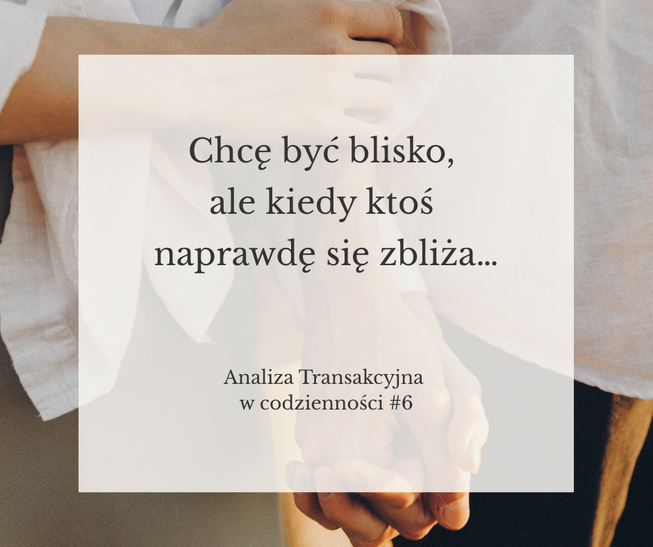 Lęk przed bliskością – jak być blisko i nie stracić siebie?