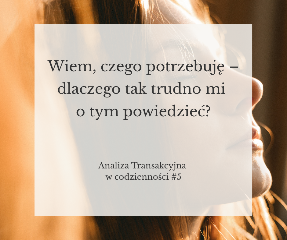 trudno mi mówić o swoich potrzebach
